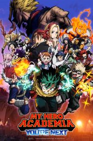 My Hero Academia: You’re Next