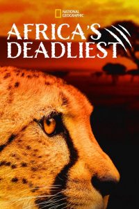 Africa’s Deadliest